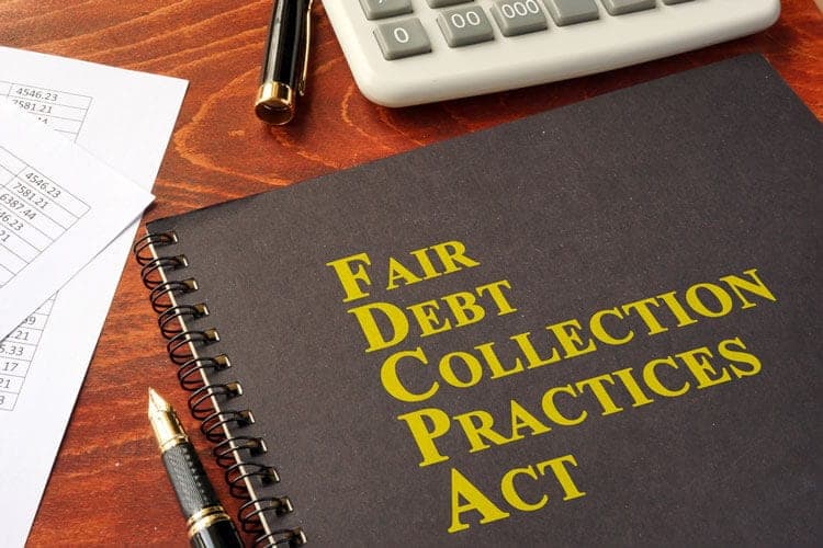What Borrowers Should Know About the Fair Debt Collection Practices Act (FDCPA)